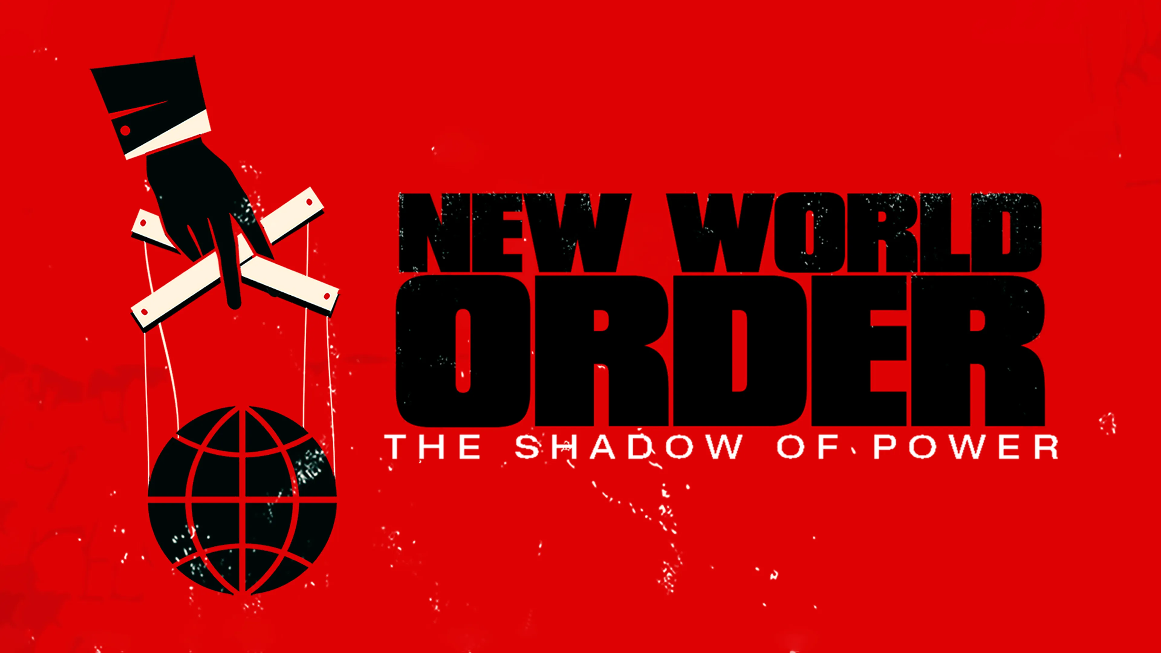 New World Order: The Shadow of Power poster